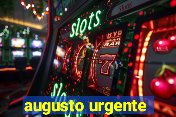 augusto urgente- jacobina